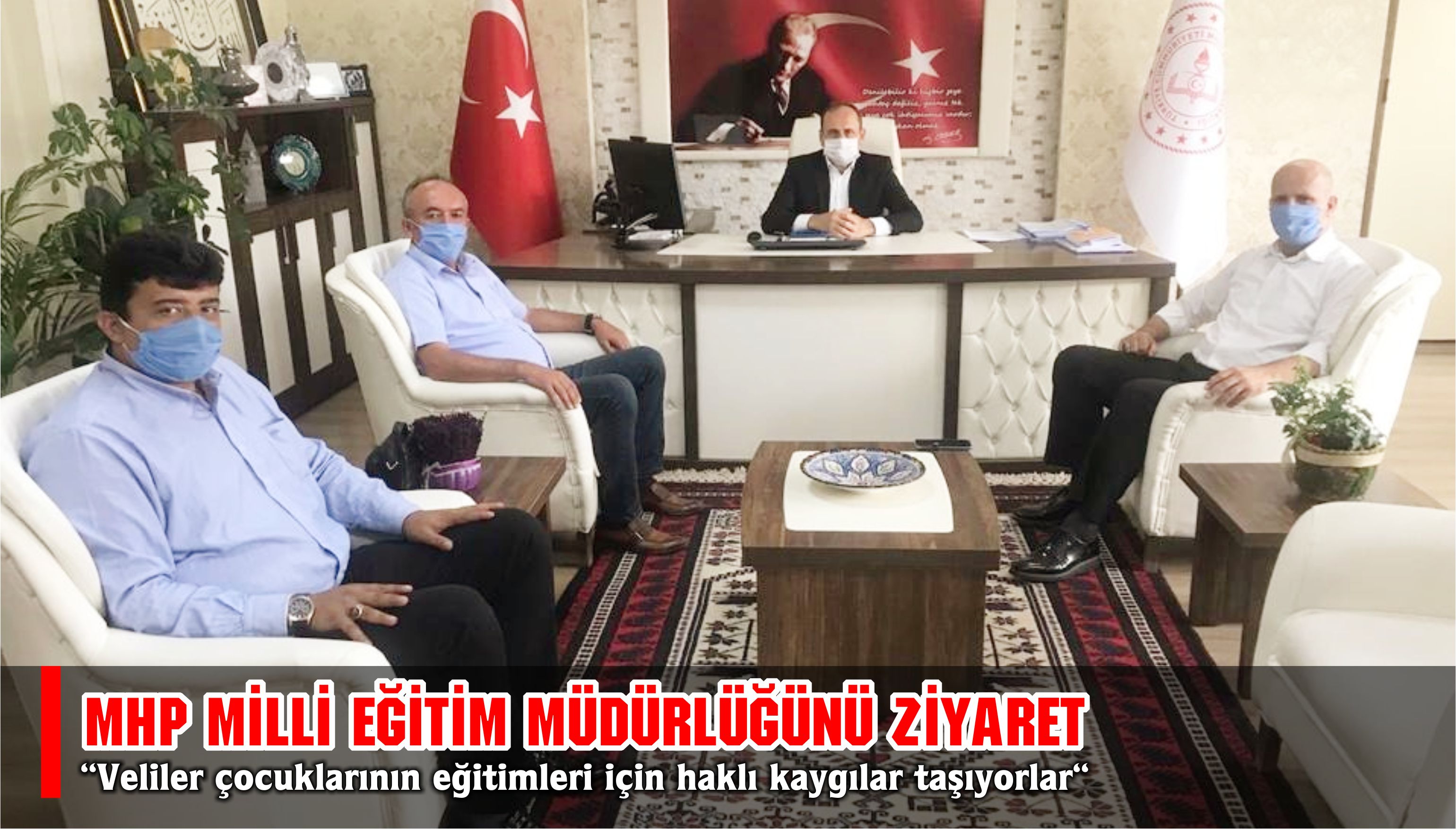 MHP MİLLİ EĞİTİM MÜDÜRLÜĞÜNÜ ZİYARET ETTİ