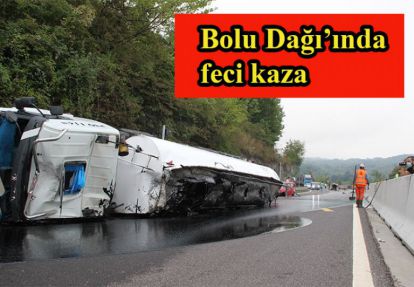 Bolu Dağı'ında feci kaza