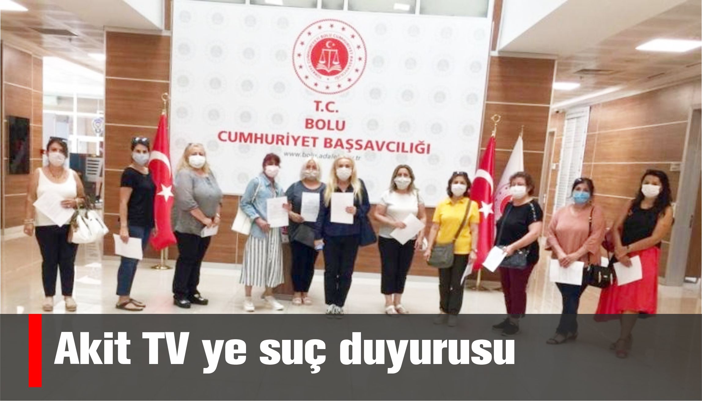 Akit TV ye suç duyurusu