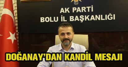 DOĞANAY'DAN KANDİL MESAJI