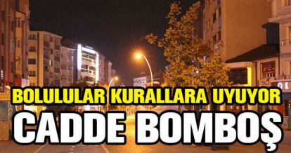 BOLU SESSİZLİĞE BÜRÜNDÜ