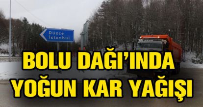 BOLU DAĞI BEYAZA BÜRÜNDÜ