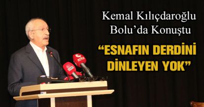 "ESNAFIN DERDİNİ DİNLEYEN YOK"