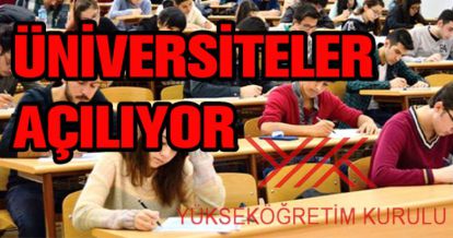 ÜNİVERSİTELER YÜZ YÜZE EĞİTİME BAŞLIYOR