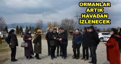 ORMANLAR HAVADAN İZLENECEK