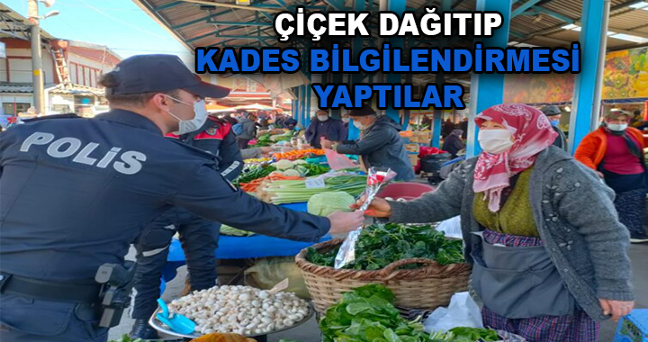 ÇİÇEK DAĞITIP KADES BİLGİLENDİRMESİ YAPTILAR