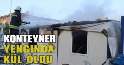 Yanan konteynerin bitişiğinde kalan işçiler ölümden döndü