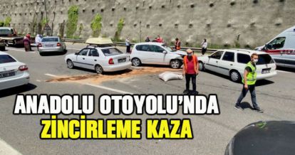 Anadolu Otoyolu'nda Zincirleme Trafik Kazası