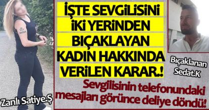 "SEVGİLİMİN TAHLİYE EDİLMESİNİ EVE GERİ DÖNMESİNİ İSTİYORUM”