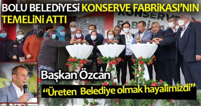 "ÜRETEN BELEDİYE OLMAK HAYALİMİZDİ"