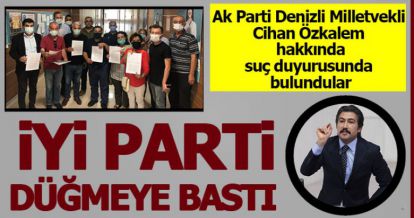 İYİ PARTİ DÜĞMEYE BASTI