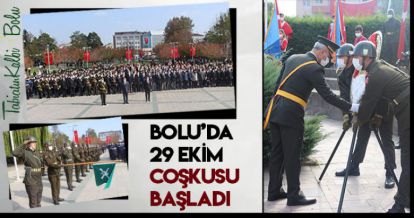 BOLU'DA 29 EKİM COŞKUSU BAŞLADI