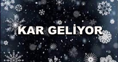 Kar geliyor!