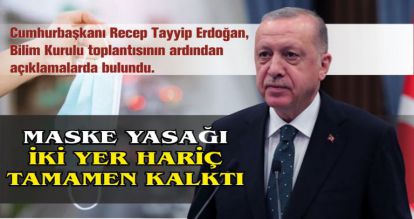 MASKE YASAĞI İKİ YER HARİÇ TAMAMEN KALKTI