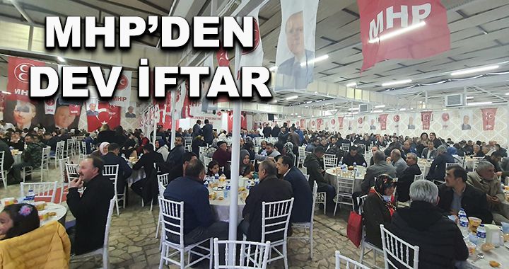 MHP'den dev iftar