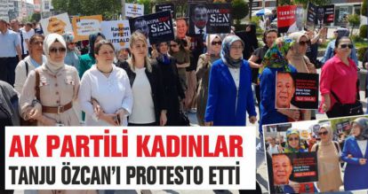 AK PARTİLİ KADINLAR TANJU ÖZCAN'I PROTESTO ETTİ