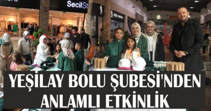 YEŞİLAY BOLU ŞUBESİ'NDEN ANLAMLI ETKİNLİK