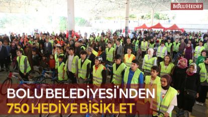 BOLU BELEDİYESİ'NDEN 750 HEDİYE BİSİKLET