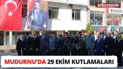 MUDURNU'DA 29 EKİM KUTLAMALARI