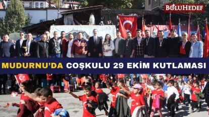 MUDURNU'DA COŞKULU 29 EKİM KUTLAMASI