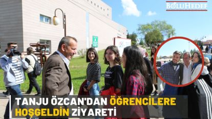 TANJU ÖZCAN'DAN ÖĞRENCİLERE HOŞGELDİN ZİYARETİ