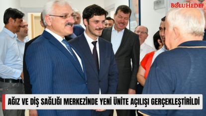 AĞIZ VE DİŞ SAĞLIĞI MERKEZİNDE YENİ ÜNİTE AÇILIŞI GERÇEKLEŞTİRİLDİ