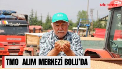 TMO  ALIM MERKEZİ BOLU'DA