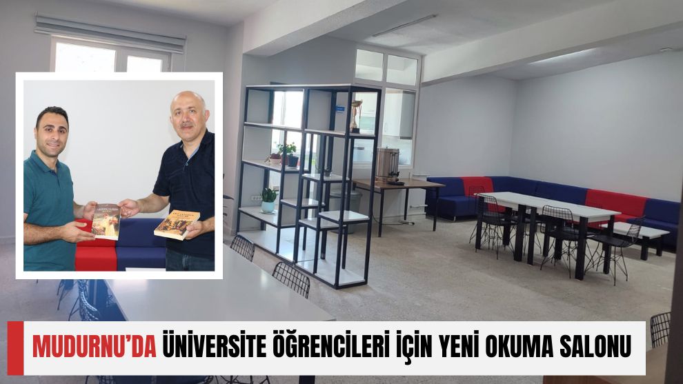 MUDURNU'DA ÜNİVERSİTE ÖĞRENCİLERİ İÇİN YENİ OKUMA SALONU