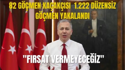 1.222 düzensiz göçmen yakalandı