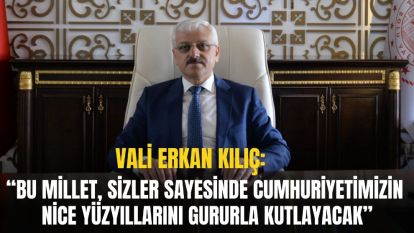 “BU MİLLET, SİZLERİN EMEKLERİ SAYESİNDE CUMHURİYETİMİZİN NİCE YÜZYILLARINI GURURLA KUTLAYACAK”