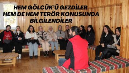 HEM DE TERÖR KONUSUNDA BİLGİLENDİLER