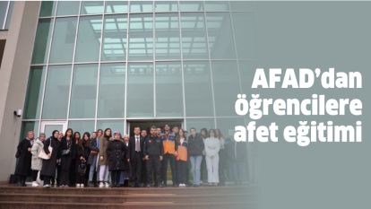 AFAD'dan öğrencilere afet eğitimi