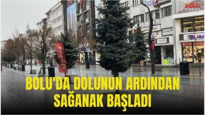 BOLU'DA DOLUNUN ARDINDAN SAĞANAK BAŞLADI