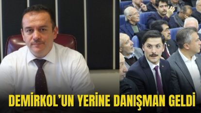 DEMİRKOL'UN YERİNE DANIŞMAN GELDİ