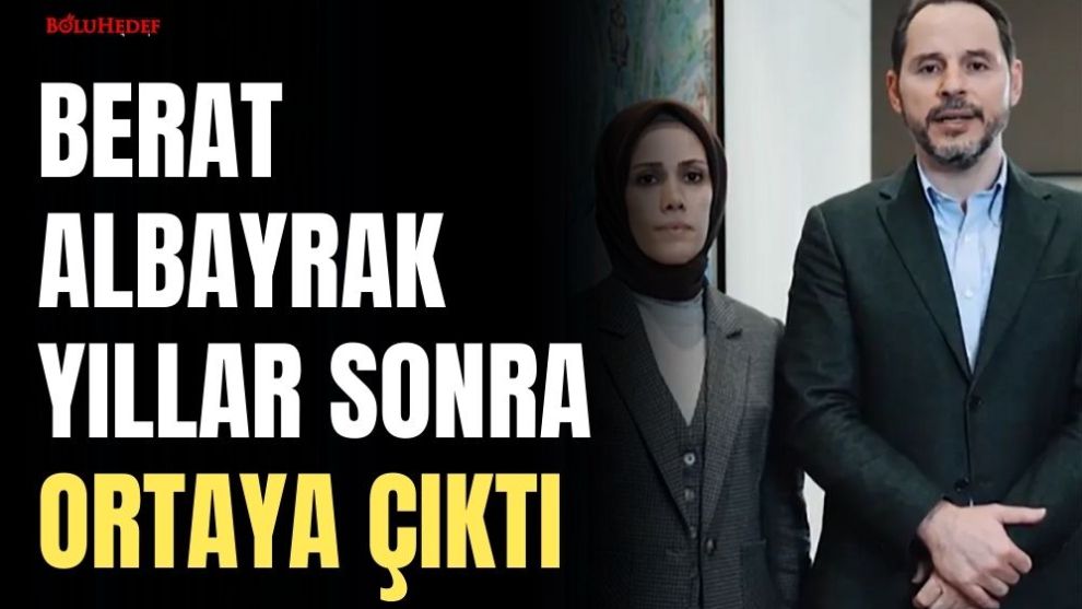 BERAT ALBAYRAK YILLAR SONRA ORTAYA ÇIKTI