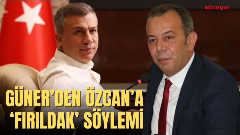 GÜNER'DEN ÖZCAN'A : ‘FIRILDAK' SÖYLEMİ