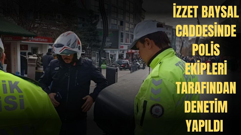 KAPALI CADDEYE MOTOSİKLETLE GİRENLERE CEZA KESİLDİ