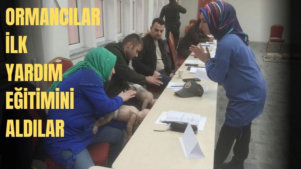 ORMANCILAR İLK YARDIM EĞİTİMİ ALDI 