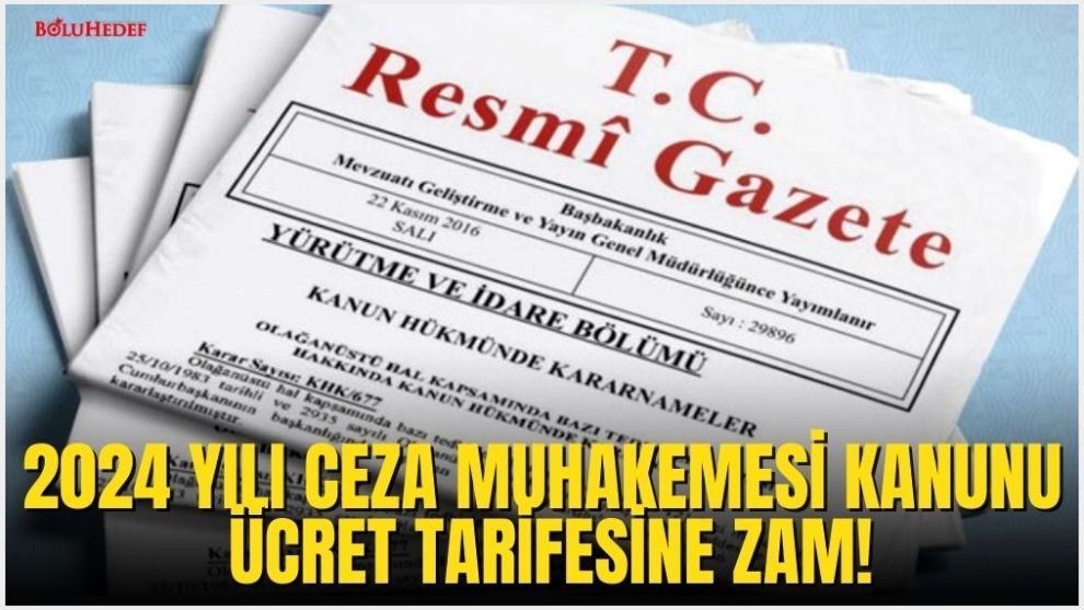 2024 YILI CMK ÜCRET TARİFESİ BELLİ OLDU