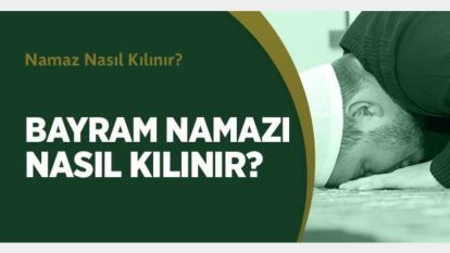 Bayram namazı nasıl kılınır, kaç rekat ?