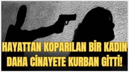Diyarbakır'da kadın cinayeti !
