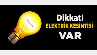 Elektrikler kesilecek