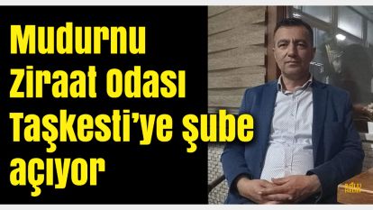 Mudurnu Ziraat Odası Taşkesti şubesi açılıyor