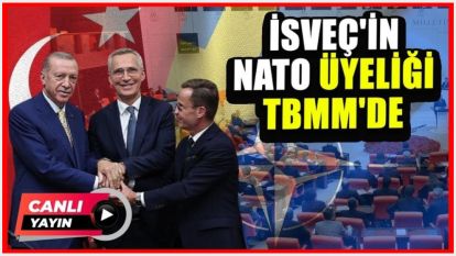 TBMM, İsveç'in NATO'ya katılımına onay verdi