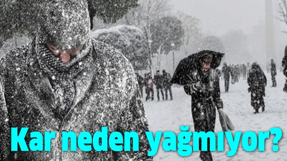 El Nino kışı yaşanıyor: Kar neden yağmıyor?