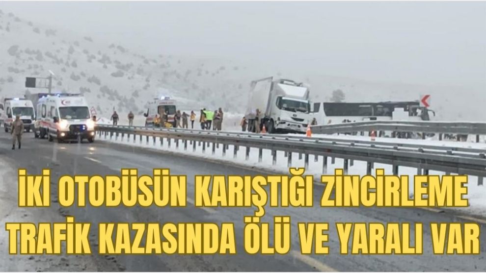 Kars'ta iki otobüsün karıştığı zincirleme trafik kazasında 2 kişi öldü, 8 kişi yaralandı