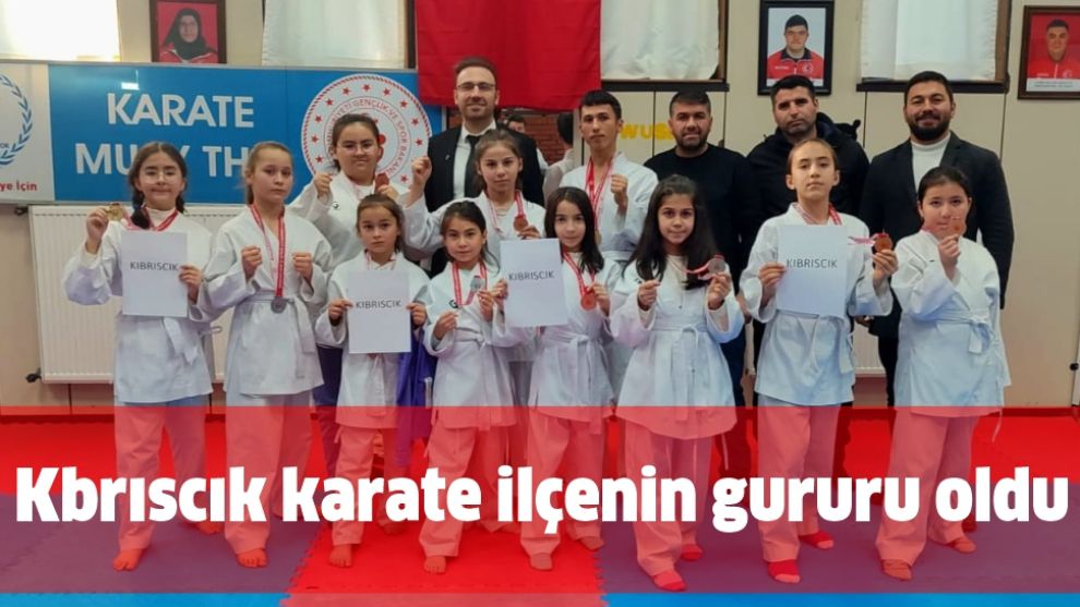 KIBRISCIK KARATE İLÇENİN GURURU OLDU