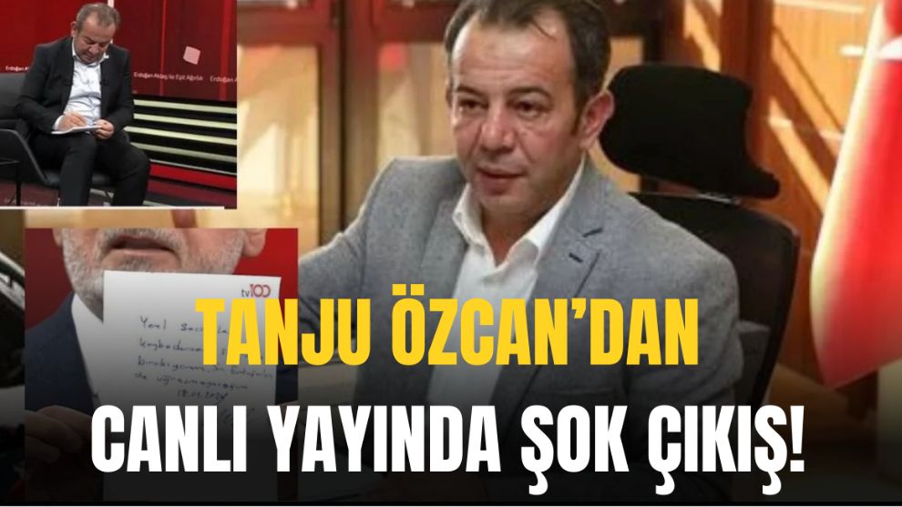 Tanju Özcan canlı yayında şok çıkış;