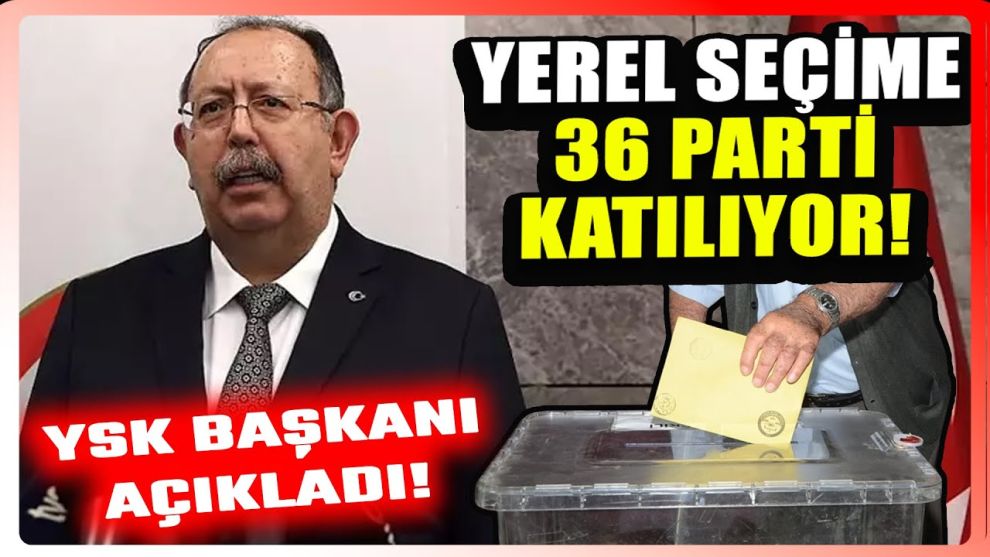 Yerel seçimlerine girecek partiler belli oldu