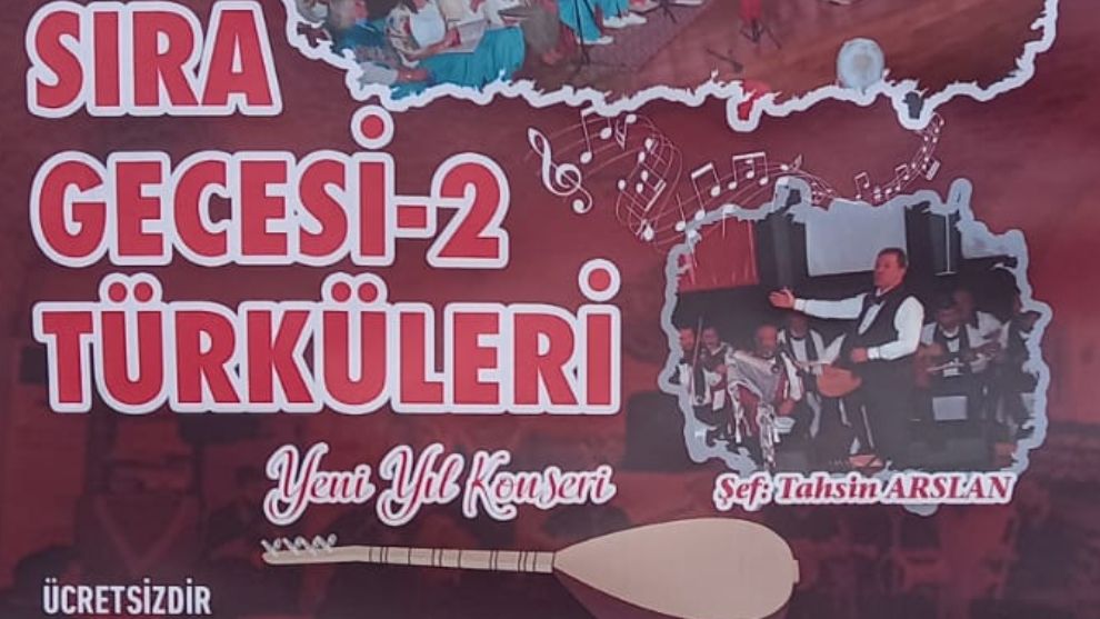 Köroğlu Türk Halk Müziği Korosu'ndan Sıra Gecesi -2 Konseri